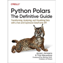 Python Polars The Definitive Guide by Thijs Nieuwdorp Paperback Book