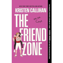 The Friend Zone by Kristen Callihan Paperback Book