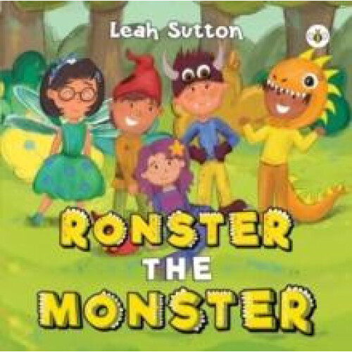 Ronster the Monster by Leah Sutton Paperback Book