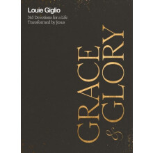 Grace and Glory by Louie Giglio Hardcover Book