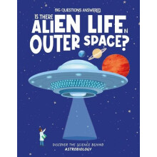 Is There Alien Life in Outer Space by Olivia Watson Hardcover Book