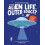 Is There Alien Life in Outer Space by Olivia Watson Hardcover Book 1
