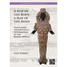 A Map of the Body a Map of the Mind by Dr Iain Ferris Paperback Book