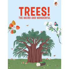 Trees The Weird and Wonderful by Olivia Watson Paperback Book