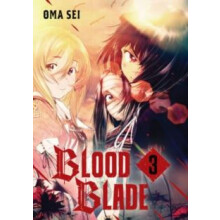 BLOOD BLADE 3 by Oma Sei Paperback Book