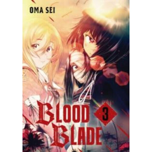BLOOD BLADE 3 by Oma Sei Paperback Book