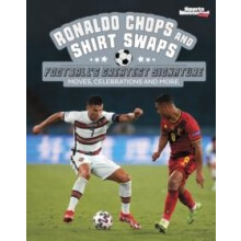Ronaldo Chops and Shirt Swaps by Steve Foxe Hardcover Book