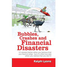 Bubbles Crashes and Financial Disasters by Ralph Lyons Paperback Book
