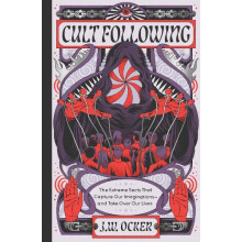 Cult Following by J. W. Ocker Hardcover Book
