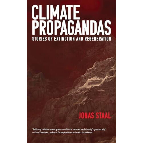 Climate Propagandas by Jonas Staal Paperback Book