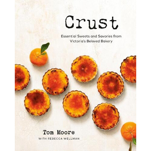 Crust by Rebecca Wellman Hardcover Book