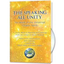 The Speaking AllUnity. The Word of the Universal CreatorSpirit with CD