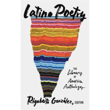 Latino Poetry The Library of America Anthology LOA 382 by Rigoberto Go