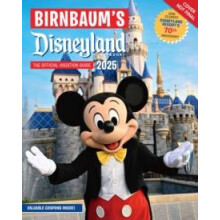 Birnbaums 2025 Disneyland Resort by Birnbaum Guides Paperback Book