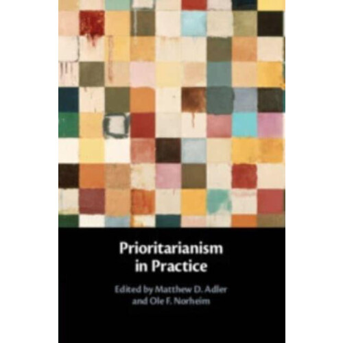 Prioritarianism in Practice Paperback Book