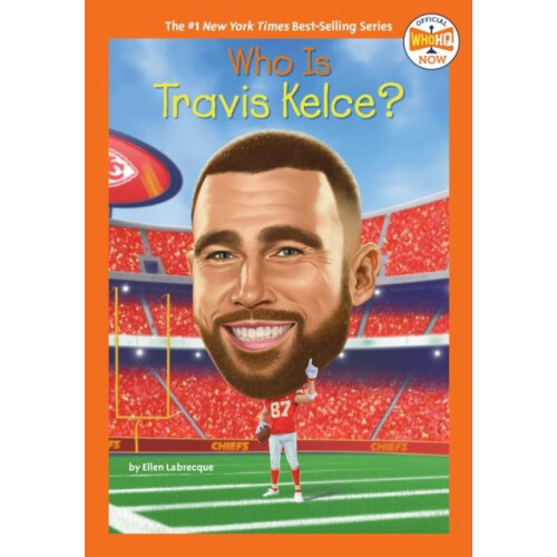 Who Is Travis Kelce by Who HQ Paperback Book