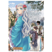 The Eccentric Doctor of the Moon Flower Kingdom Vol. 7 by Tohru Himuka