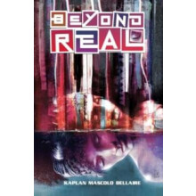Beyond Real by Zack Kaplan Paperback Book
