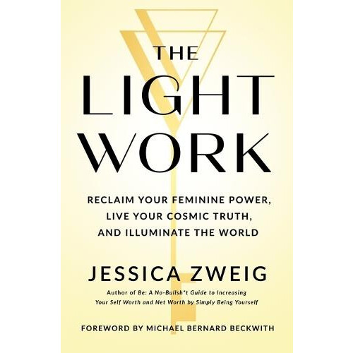 The Light Work by Jessica Zweig Hardcover Book