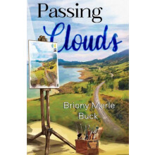 Passing Clouds by Briony Merle Buck Paperback Book