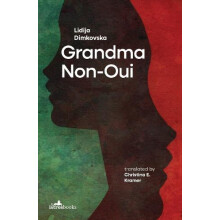 Grandma NonOui by Lidija Dimokovska Paperback Book