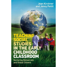 Teaching Social Studies in the Early Childhood Classroom by Pettit Jen