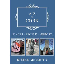 AZ of Cork by Kieran McCarthy Paperback Book