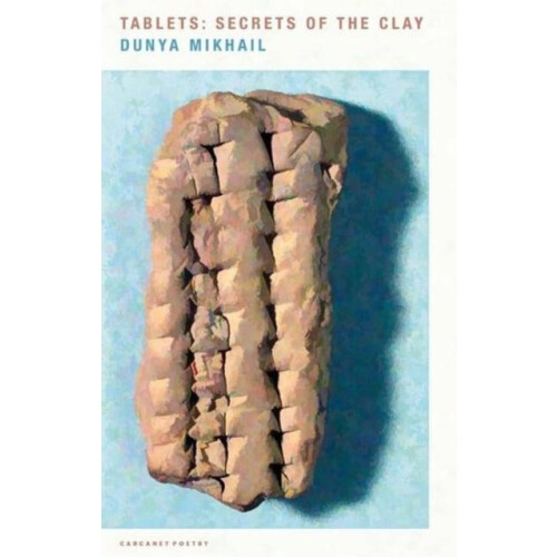 Tablets by Dunya Mikhail Paperback Book