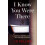 I Know You Were There by J D Pullan Paperback Book 1