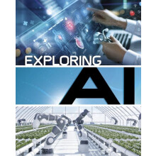 Exploring AI by Gaelen Hadlett Hardcover Book