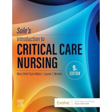 Soles Introduction to Critical Care Nursing by Morata Lauren T. DNP AP