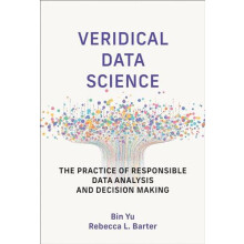 Veridical Data Science by Rebecca L. Barter Hardcover Book