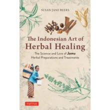 Indonesian Herbal Healing by SusanJane Beers Paperback Book