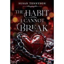 The Habit I Cannot Break by Susan Tennyson Paperback Book