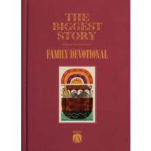 The Biggest Story Family Devotional by Douglas Sean ODonnell Hardcover