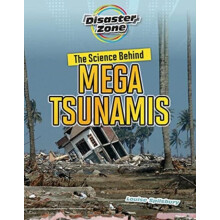 Science Behind Mega Tsunamis by Louise A Spilsbury Paperback Book