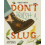Dont Squish a Slug by Yussef Rafik Hardcover Book 1