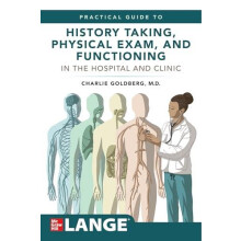 Langes Practical Guide to History Taking Physical Exam and Functioning