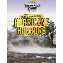Science Behind Hurricane Horrors by Louise A Spilsbury Paperback Book