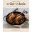 MeatEaters Wild Whole by Danielle Prewett Hardcover Book 1