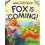 Fox Is Coming by James Patterson Hardcover Book 1