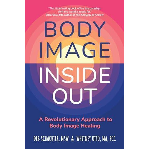 Body Image Inside Out by Whitney Otto Paperback Book