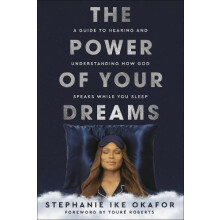 The Power of Your Dreams by Stephanie Ike Okafor Hardcover Book