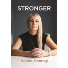 Stronger by Nicola Hanney Paperback Book