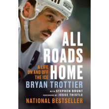 All Roads Home by Stephen Brunt Paperback Book