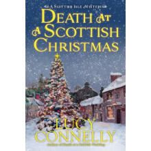 Death at a Scottish Christmas by Lucy Connelly Hardcover Book