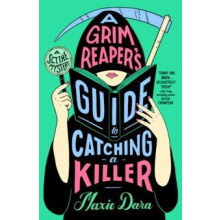 A Grim Reapers Guide to Catching a Killer by Maxie Dara Paperback Book