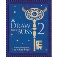 Draw Like a Boss 2 Hardcover Book