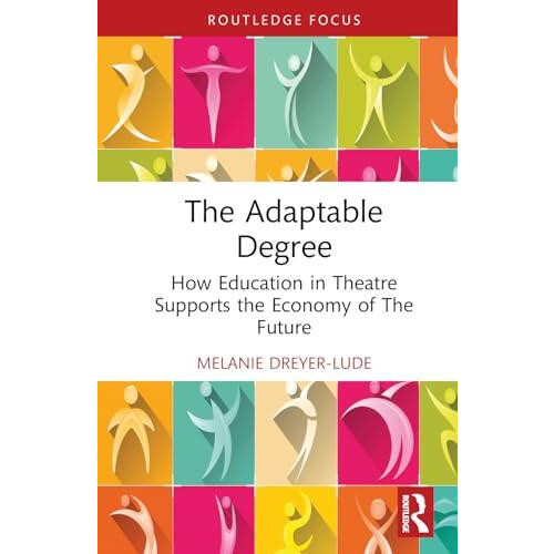 The Adaptable Degree by Melanie DreyerLude Hardcover Book