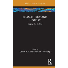 Dramaturgy and History Hardcover Book